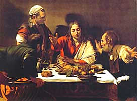The Supper at Emmaus - Caravaggio.